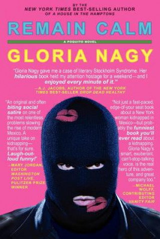 Knjiga Remain Calm Gloria Nagy