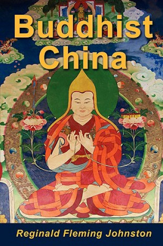 Book Buddhist China Reginald Fleming Johnston