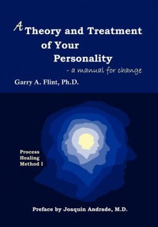 Könyv Theory and Treatment of Your Personality Flint
