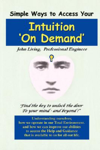 Kniha Intuition 'On Demand' John M Living