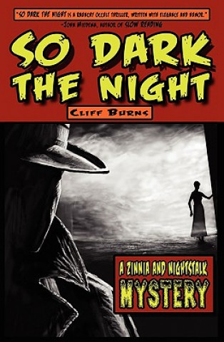 Carte So Dark the Night Cliff J Burns