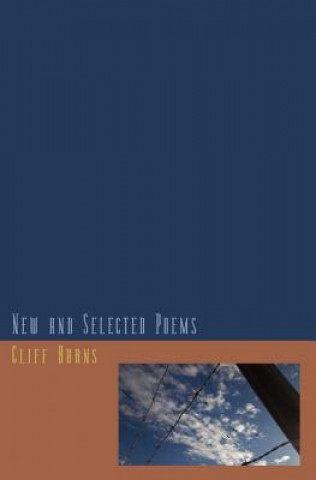 Könyv New and Selected Poems (1984-2011) Cliff Burns