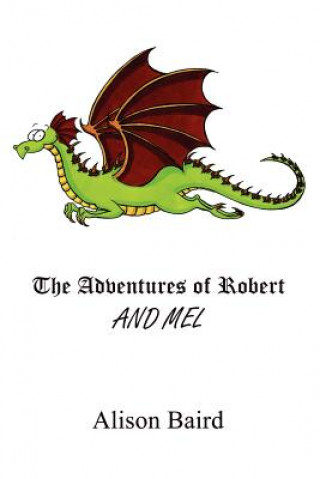 Carte Adventures of Robert and Mel Alison Baird