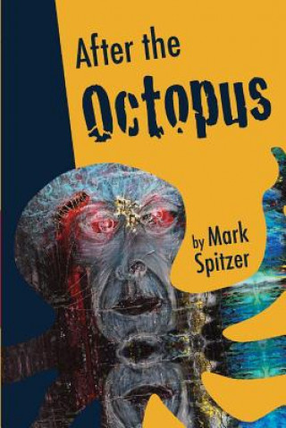 Buch After the Octopus Spitzer