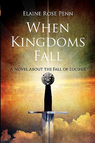 Книга When Kingdoms Fall Elaine Penn
