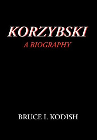 Könyv Korzybski Bruce I Kodish