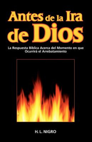 Kniha Antes de La IRA de Dios H L Nigro