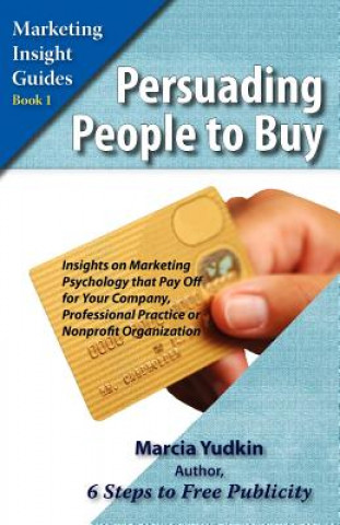 Carte Persuading People to Buy Marcia Yudkin