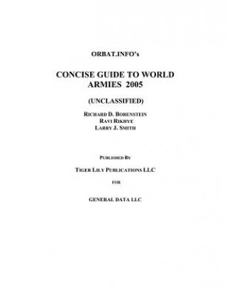 Könyv Concise World Armies 2005 Larry J Smith