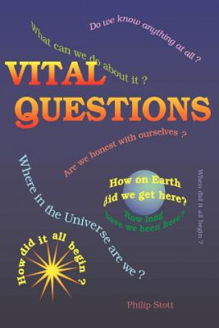 Kniha Vital Questions Philip Stott