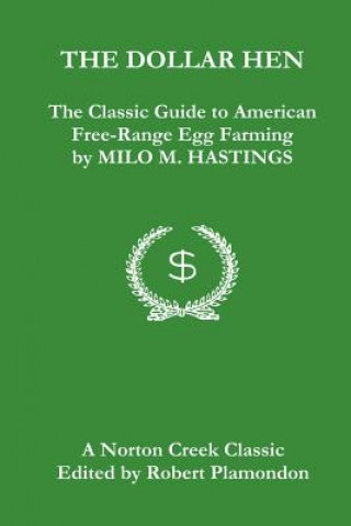 Buch Dollar Hen Milo M. Hastings