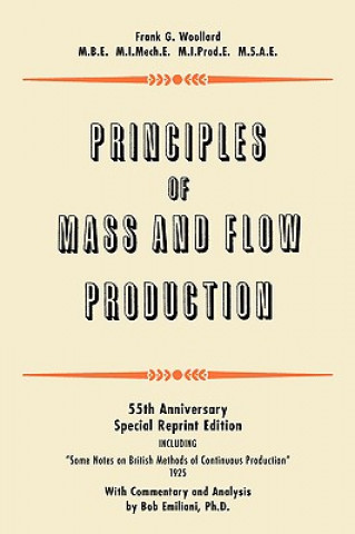 Book Principles of Mass and Flow Production Frank G Woollard