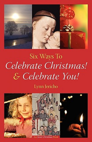 Könyv Celebrate Christmas! Celebrate You! Lynn Jericho