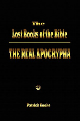 Kniha Lost Books of the Bible Patrick Cooke