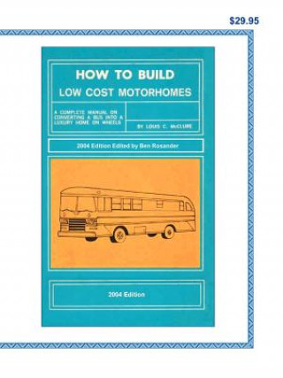 Buch How to Build Low Cost Motorhomes Louis C. McClure