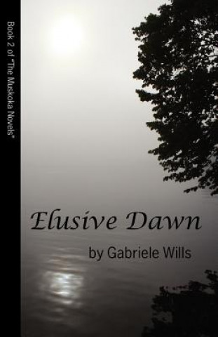 Βιβλίο Elusive Dawn Gabriele Wills