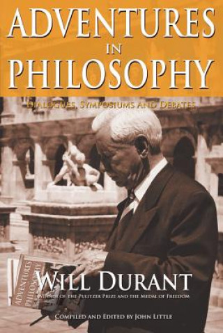 Könyv Adventures in Philosophy Will Durant