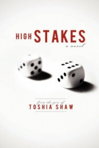 E-Book High Stakes (Sin City Chronicles) Toshia Shaw