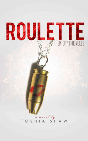 E-knjiga Roulette (Sin City Chronicles) Toshia Shaw