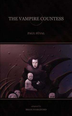Kniha Vampire Countess Paul Féval