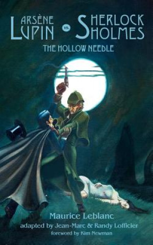 Knjiga Arsene Lupin Vs. Sherlock Holmes Maurice Leblanc