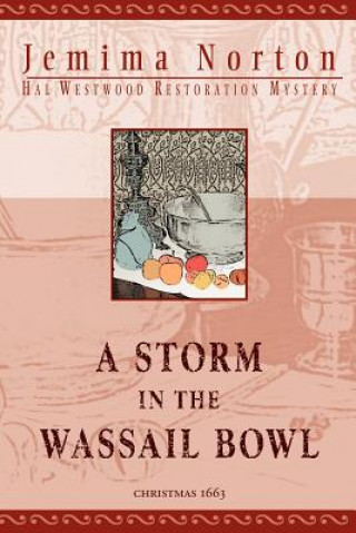 Buch Storm in the Wassail Bowl Jemima Norton