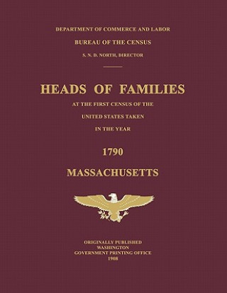 Kniha Heads of Families at the First Census of the United States Taken in the Year 1790 Bureau Of the Census United States