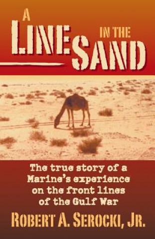 Kniha Line in the Sand Robert a Serocki