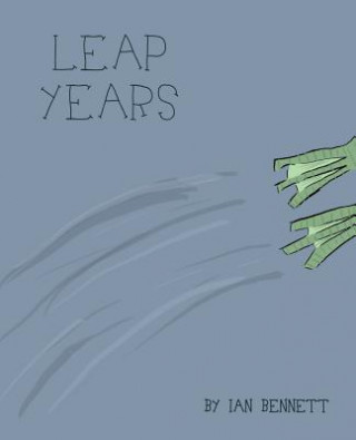 Kniha Leap Years Ian Bennett