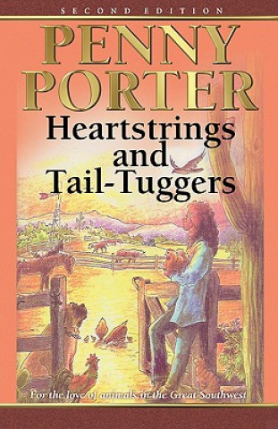 Kniha Heartstrings and Tail-Tuggers Penny Porter
