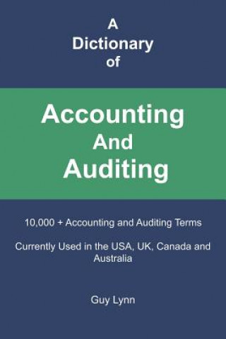 Kniha Dictionary of Acctg. & Auditing Guy Lynn