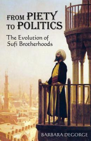 Livre From Piety to Politics Barbara Degorge