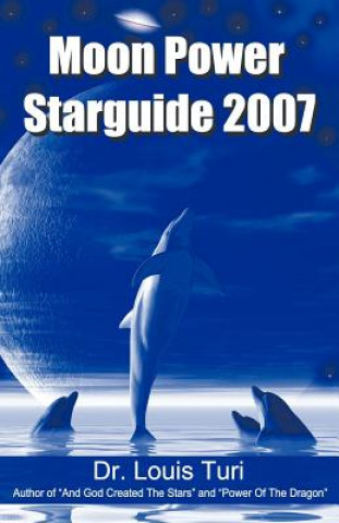 Kniha Moon Power Starguide 2007 Turi