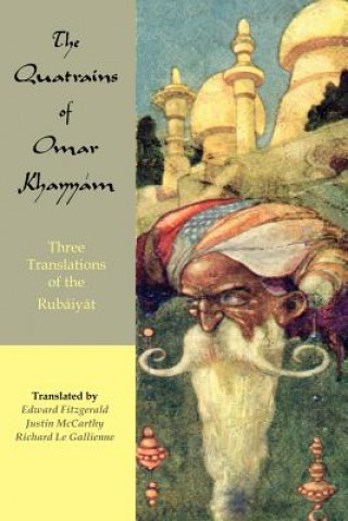 Kniha Quatrains of Omar Khayyam Omar Khayyam