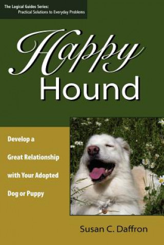 Könyv Happy Hound Susan C Daffron