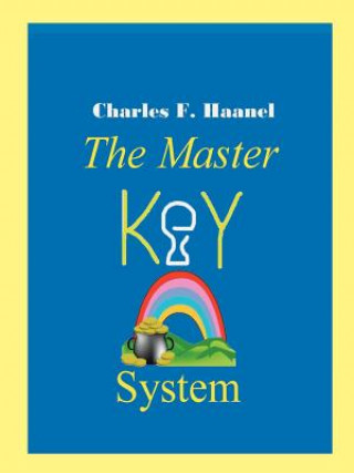 Kniha Master Key System Haanel