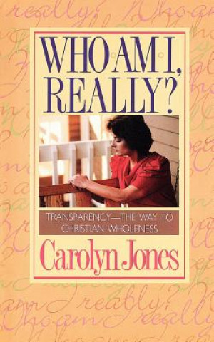 Книга Who Am I Really? Carolyn Jones