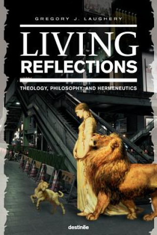 Libro Living Reflections Gregory J Laughery