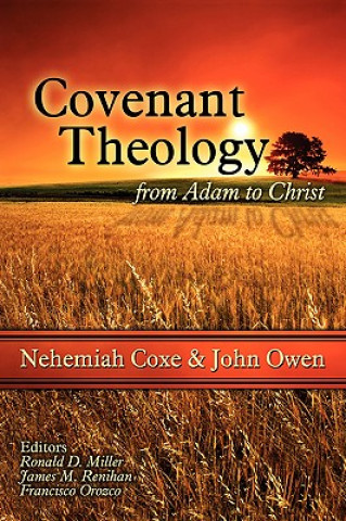 Carte Covenant Theology John Owen