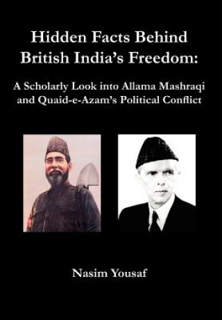 Carte Hidden Facts Behind British India's Freedom Nasim Yousaf