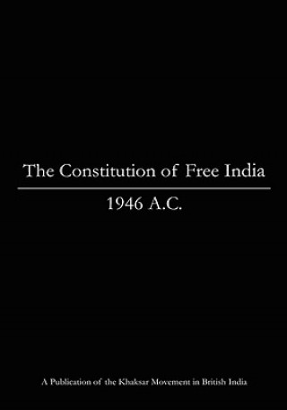 Kniha Constitution of Free India, 1946 A.C. Khaksar Movement