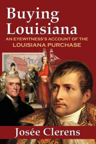 Knjiga Buying Louisiana Josee Clerens