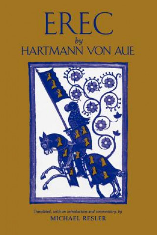 Carte Erec by Hartmann Von Aue Michael Resler