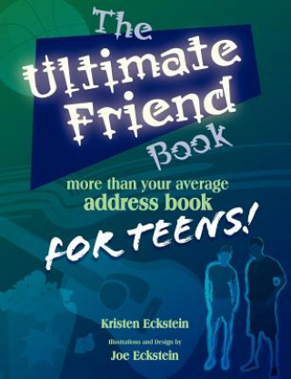 Kniha Ultimate Friend Book Kristen J Eckstein