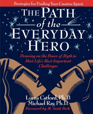 Kniha Path of the Everyday Hero Catford