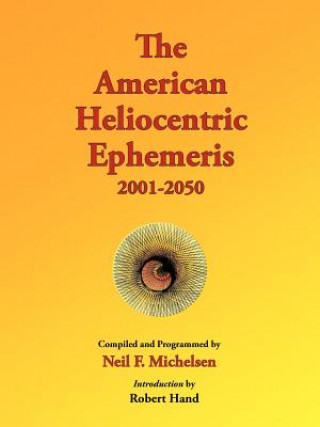 Carte American Heliocentric Ephemeris 2001-2050 Neil F. Michelsen