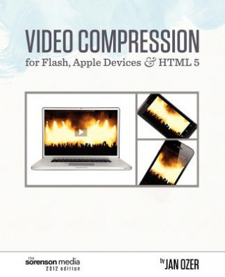 Kniha Video Compression for Flash, Apple Devices and Html5 Ozer