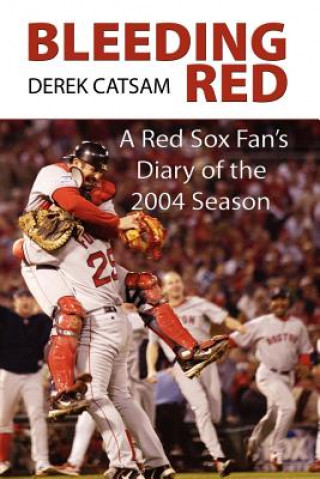 Buch Bleeding Red Derek Catsam