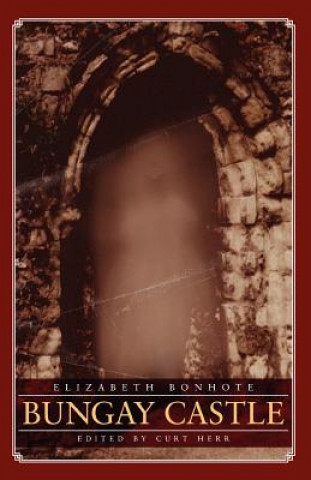 Carte Bungay Castle Elizabeth Bonhote