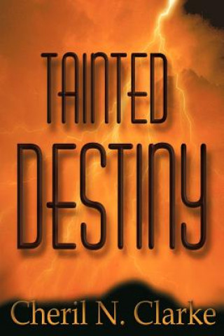Boek Tainted Destiny Cheril N Clarke